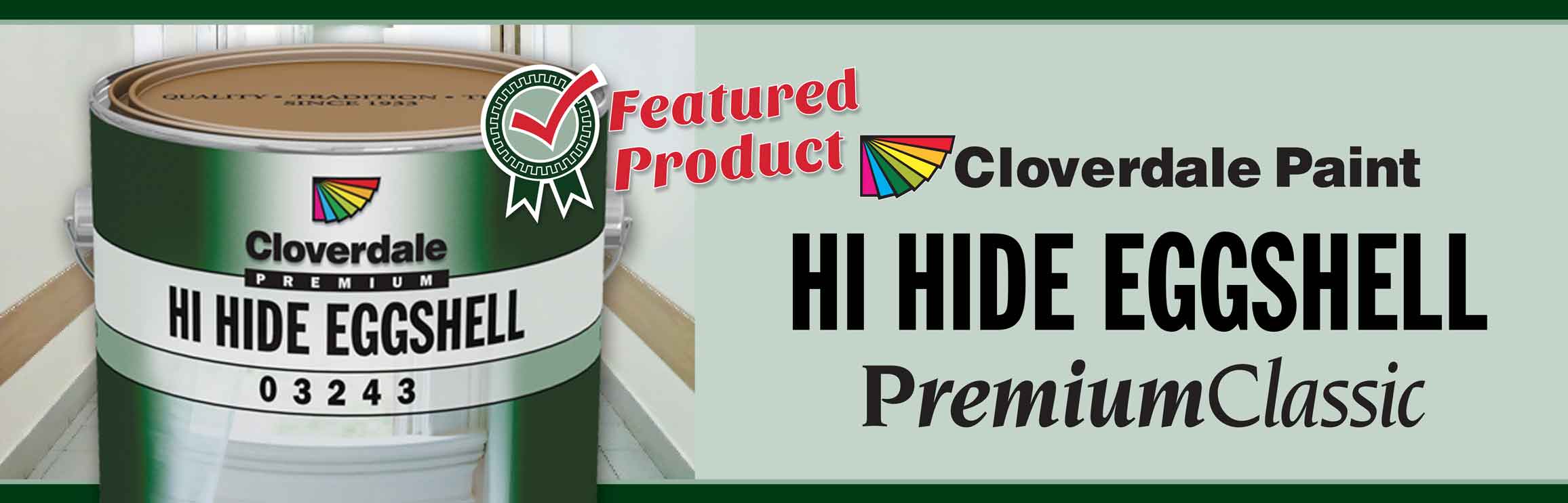 Cloverdale Paint Interior & Exterior Paints, Stains and Supplies